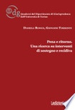 Pena e ritorno. una ricerca su interventi di sostegno e recidiva