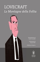 Le montagne della follia. ediz. integrale