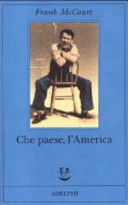 Che paese, l'america