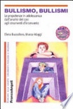 Bullismo, bullismi