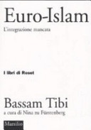 Euro-islam. l'integrazione mancata