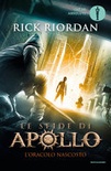 L' oracolo nascosto. le sfide di apollo vol.1 