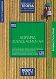 Hoepli test. agraria. scienze dell'alimentazione. manuale di teoria con esempi. per i test di ammissione