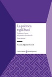La politica e gli stati. problemi e figure del pensiero occidentale