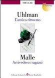 L' amico ritrovato­arrivederci ragazzi