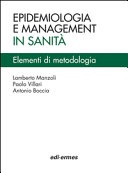 Epidemiologia e management in sanita'
