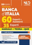 Concorso 60 unità banca d'italia. 35 posti per esperti con orientamento nelle discipline giuridiche. manuale di teoria e quiz. nuova ediz.