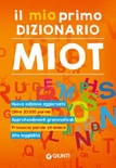 Il mio primo dizionario. nuovo miot