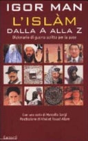 L' islàm dalla a alla z. dizionario di guerra scritto per la pace