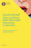 Alice nel paese delle meraviglie-attraverso lo specchio