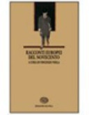 Racconti europei del novecento