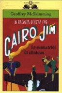 La ragazza giusta per cairo jim. le suonatrici di xilofono