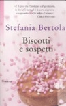 Biscotti e sospetti