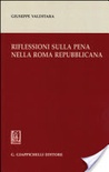 Riflessioni sulla pena nella roma repubblicana