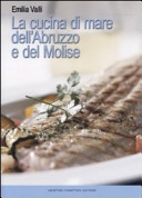 Cucina di mare dell'abruzzo e del molise