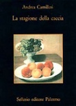 La stagione della caccia