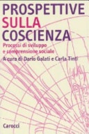 Prospettive sulla coscienza. processi di sviluppo e comprensione sociale