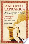Oro argento birra