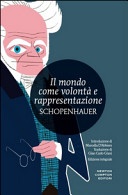 Ll mondo come volontà e rappresentazione. ediz. integrale