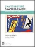Savoir dire savoir faire