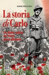 La storia di carlo. un alpino caduto sul fronte greco-albanese