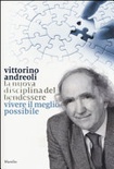 La nuova disciplina del bendessere