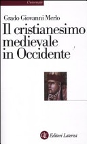Il cristianesimo medievale in occidente