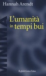 L'umanità in tempi bui. riflessioni su lessing