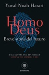 Homo deus. breve storia del futuro