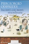 Incontri con menti straordinarie