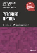 Eserciziario di python. 70 domande e 134 esercizi commentati