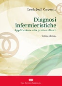 Diagnosi infermieristiche. applicazione alla pratica clinica