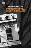 Parti in fretta e non tornare 
