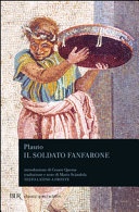 Il soldato fanfarone. testo latino a fronte