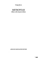 Metropolis. milano e la rivoluzione italiana