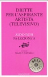 Dritte per l'aspirante artista