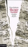 Alla ricerca dell'ordine mondiale. l'occidente di fronte alla guerra