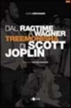 Dal ragtime a wagner. treemonisha di scott joplin