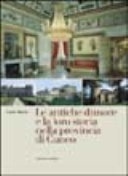 Le antiche dimore e la loro storia nella provincia di cuneo