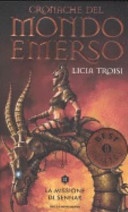 La missione di sennar. cronache del mondo emerso vol.2
