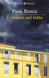 Il veliero sul tetto. appunti per una clausura 