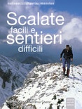 Scalate facili e sentieri difficili 