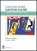 Savoir dire savoir faire