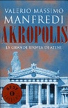 Akropolis. la grande epopea di atene