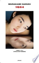 1q84. libro 1 e 2. aprile-settembre