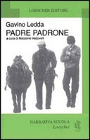 Padre padrone. l'educazione di un pastore
