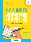 My summer diary. l'inglese in vacanza