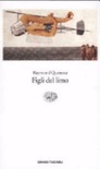 Figli del limo