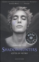 Città di vetro. shadowhunters