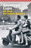 Gli anni del nostro incanto 